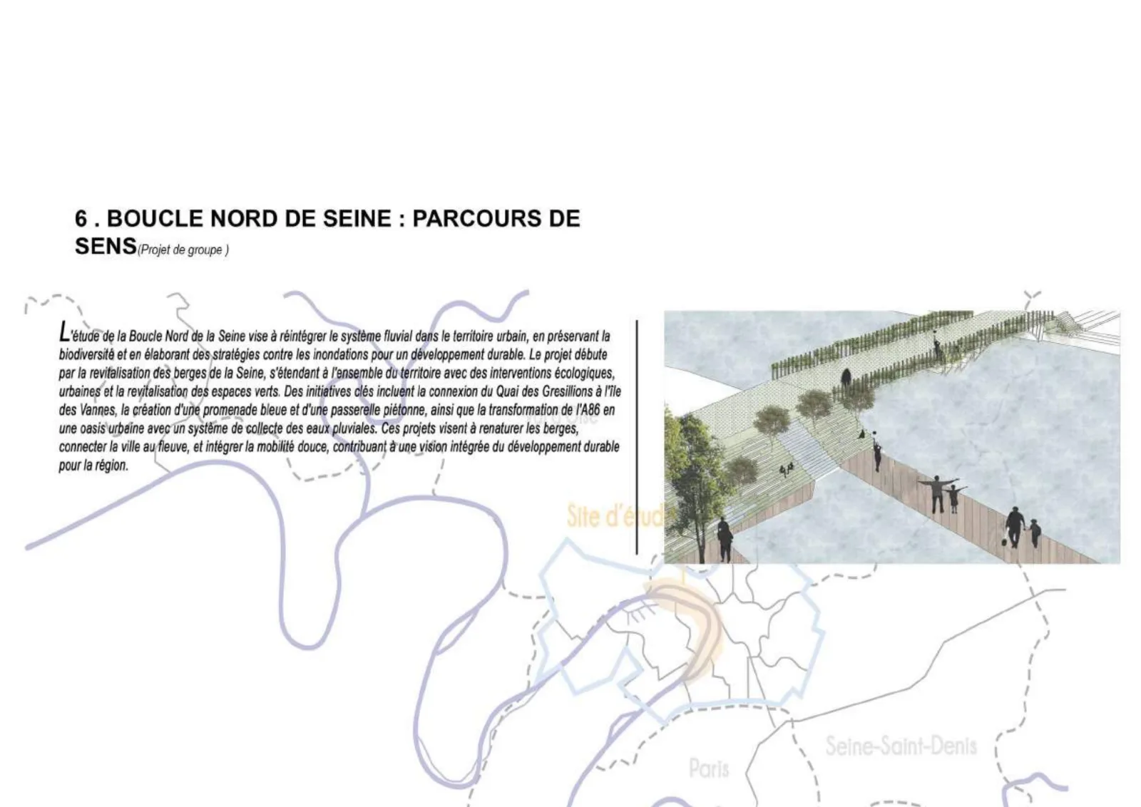Boucle Nord de Seine : Parcours de sens